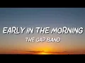 The Gap Band - Early In The Morning (Throwback)