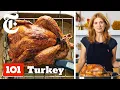 Our Ultimate Guide to Cooking a Thanksgiving Turkey Melissa Clark Cooking 101 NYT Cooking