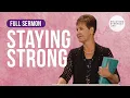 Lagu Sterk blijven - VOLLEDIGE PREEK | Joyce Meyer