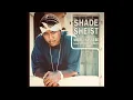 Where I Wanna Be - Shade Sheist ft. Nate Dogg & Kurupt (Clean Version)