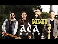 Download Lagu KARAOKE ADA BAND - MIMPI
