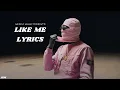 Download Lagu MEEKZ - LIKE ME [LYRICS]