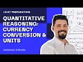 Quantitative Reasoning Currency conversion Units Explained In 8 Minutes UCAT