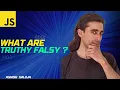 Truthy and Falsy in JavaScript Understanding Boolean Contexts Hindi