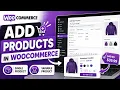 How to Add Products in WooCommerce Single Product Variable Product Tutorial 2026