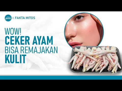 Manfaat Ceker Ayam, Bikin Kulit Kenyal dan Awet Muda?