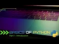Python Basics Part 1 - Introduction