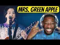 Mrs. GREEN APPLE –I'M INVINCIBLE | REACTION