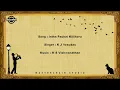 Download Lagu Intha Pachai Killikoru - K J Yesudas - M S Vishwanathan - Pulamaipithan - Needhikku Thalaivanangu