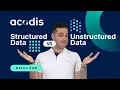 Difference Between Structured and Unstructured Data Acodis