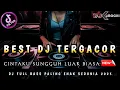 Download Lagu BEST DJ FUNKOT TERGACOR ‼️ DJ CINTA LUAR BIASA - DJ KIMOCHI FULL BASS TERBARU 2025 ‼️