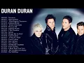 Download Lagu Duran Duran Greatest Hits Full Album - Best Songs Of Duran Duran