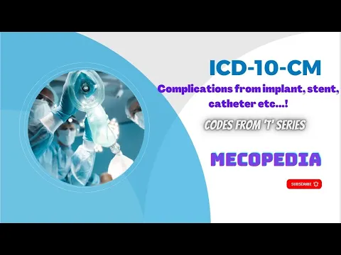 Download MP3 ICD-10-CM Complication coding Tips & Tricks from Injury and Poisoning I T series Complication Coding