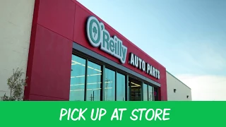O Reilly Auto Parts - Pick Up In Store