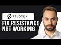 How To Fix Peloton Resistance Not Working Easy Solutions To Resolve Peloton resistance Not Working