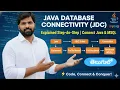 Java Database Connectivity JDBC Explained Connect Java with MySQL Database Step by Step
