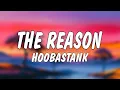 Download Lagu Hoobastank - The Reason (Lyrics)