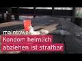 Stealthing Secretly removing the condom during sex maintower