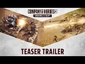Company of Heroes 3 - Endure \u0026 Defy Teaser Trailer