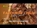 Download Lagu Uddy Samuel - FAVOURITE CHILD (LYRICS)