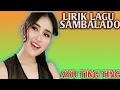 LIRIK LAGU SAMBALADO ¦ AYU TING TING