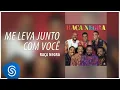 Raça Negra - Me Leva Junto Com Você (Raça Negra, Vol. 5) [Áudio Oficial]