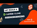 LETS CREATE A RUMBLE CLONE WITH SVELTEKIT AND TAILWINDD CSS PART 1 Building The Home Page