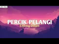 Download Lagu Enemy Down - PERCIK PELANGI (Lirik Video)