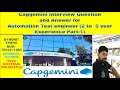 CAPGEMINI Interview Question and Answer for Automation Test engineer 2 to 5 year Experience Part-1