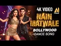 Download Lagu NAIN MATWALE 🔥 Hindi | Thrilling Bollywood Dance Anthem