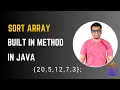 Java Program to Sort an Array Using Built-in Method