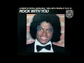 Michael Jackson ~ Rock With You 1979 Disco Purrfection Version