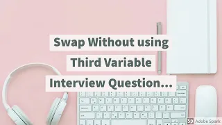 Swap two Strings without using variable - Java Interview