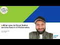 What even is Cloud Native and the Basics of Kubernetes