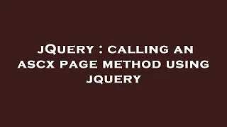 jQuery calling an ascx page method using jquery