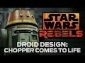 Droid Design Chopper from Star Wars Rebels Comes to Life Star Wars Rebels