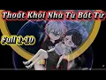 Lagu NHÀ TÙ HỒI SINH VÔ HẠN | FULL 1-10 | EM TỨ VIETSUB.
