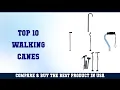 Top 10 Walking Canes to buy in USA 2021 Price Review