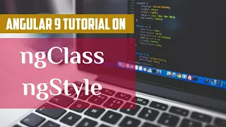 14 - ngStyle and ngClass Directives in Angular 9 Tutorial Javascript typescript NodeJS