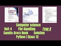 Solution Unit 4 Type B File Handling Sumita Arora Book Python Class 12 CS CBSC ICSC