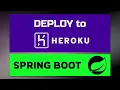 Deploy Spring Boot Application to Heroku