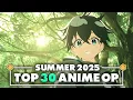Download Lagu My Top 30 Anime Openings of Summer 2025 (v1)