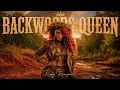 BACKWOODS QUEEN Outlaw Country Rap 2026 Ruby Renegade