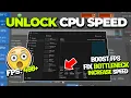 Boost CPU Speed Fix Bottleneck - Optimize Processor For Gaming in 2025