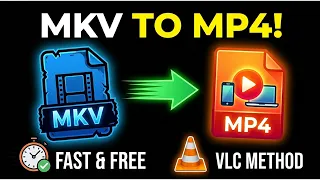 How to Convert MKV to MP4 with VLC FAST FREE