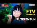 🔴 PUTRI EMBUN | LIVE FTV LEGENDA | 29 NOVEMBER 2025