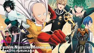one punch man season 2 ending full chizu ga nakutemo modoru kara makoto furukawa