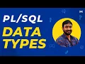 PL SQL Tutorial Data Types in Tutorial for Beginners in Hindi