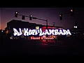 Download Lagu DJ KOPI LAMBADA SLOWED \u0026 REVERB MENGKANE