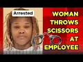 Woman faces additional charges after throwing scissors at car rental employee